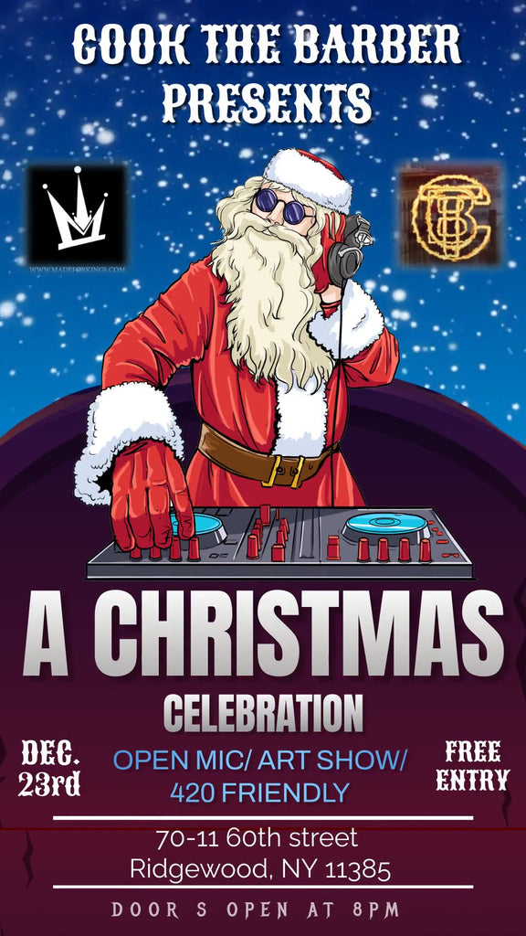 Cook The Barber and Made For Kings Present A Christmas Celebration!!!