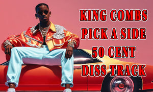 King Combs - Pick A Side (50 Cent Diss Track)