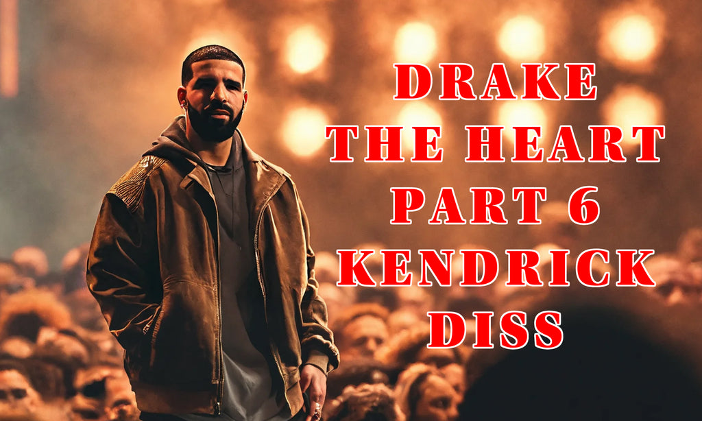 Drake - The Heart Part 6 (Kendrick Diss)