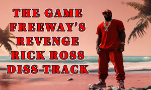 The Game - Freeway's Revenge (Rick Ross Diss Track)