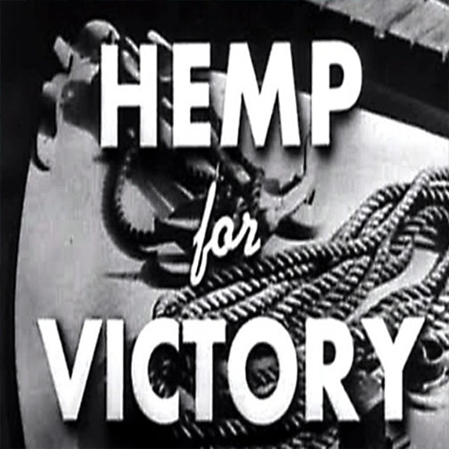 Hemp For Victory (Propaganda Film)
