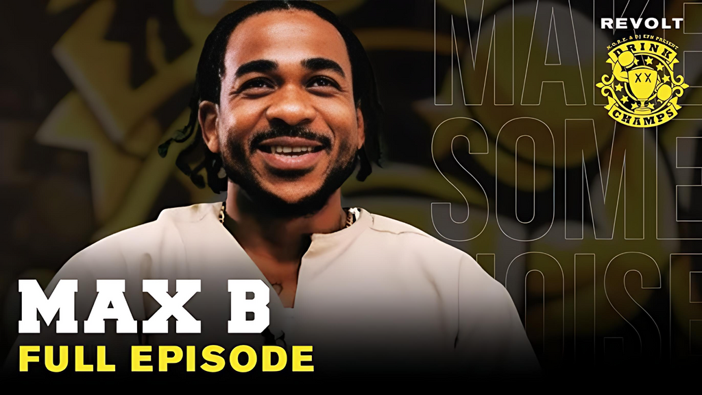 Max B On 2025 Prison Release, Jim Jones Beef, Kanye West Collab, Supreme Deal & More | Drink Champs