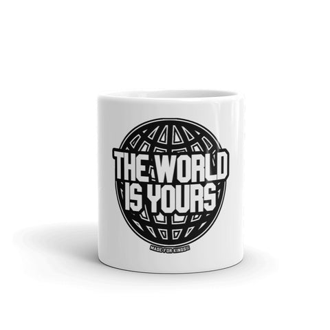 The World Is Yours White glossy mug
